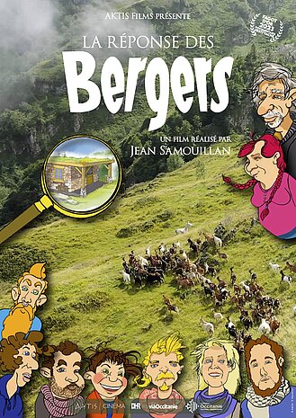 Affiche du film La réponse des bergers mêlant dessin et photo. Un troupeau de chèvres dans un champs en estive, la forêt au-dessus et en bas de l'image se trouvent les visages des bergers présents dans le film dessinés de façon humoristique